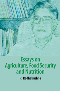 Essays on Agriculture, Food Security and Nutrition